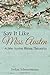 Say It Like Miss Austen by Stefan Scheuermann