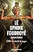 Le Sphinx foudroyé: Lillith à la recherche des époques (Collection 2.0.12 classique - SF, fantastique, horreur)