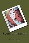 Sweetwaters