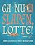 Ga nu slapen Lotte