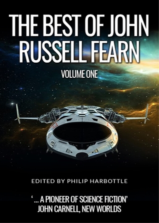 The Best of John Russell Fearn, Volume One