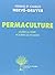 Permaculture - Guérir la te...