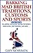 Barking Mad British Traditions, Customs and Sports Volume III: Egg Jarping | Hen Racing | Beating the Bounds | Onion Eating | Bun Throwing | And More.....
