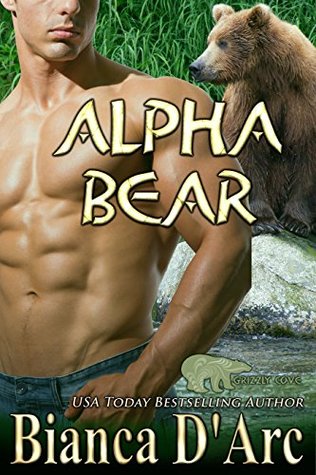 Alpha Bear (Tales of the Were: Grizzly Cove #4)