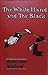 The White Hand and the Black
