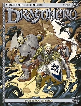Dragonero n. 33: L'ultima difesa (Mass Market Paperback)