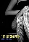 The Interrogator The Interrogator