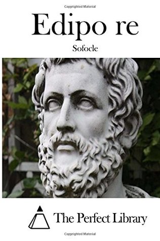 Edipo re (Perfect Library) (Italian Edition)