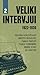 Veliki intervjui 1922-1936 (Veliki intervjui #2)