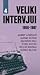Veliki intervjui 1955-1987 (Veliki intervjui #4)