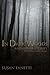 In Dark Woods and Other Stories (Signal Bend)