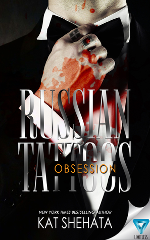 Russian Tattoos (Obsession, #1)