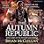 The Autumn Republic (Powder Mage, #3)