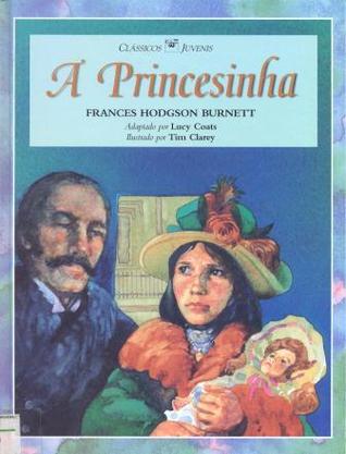 A Princesinha (Hardcover)