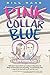 Pink Collar Blue