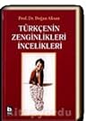 Türkçenin Zenginlikleri İncelikleri