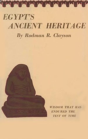 Egypt's Ancient Heritage (Rosicrucian Order AMORC)