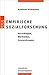 Empirische Sozialforschung: Grundlagen, Methoden, Anwendungen