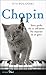 Chopin: Tutto quello che so...
