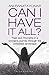 Can I Have It All: Trials and Triumphs in a woman’s journey through the corporate landscape