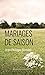 Mariages de saison (LITT FRANCAISE) (French Edition)