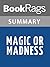 Summary & Study Guide Magic or Madness by Justine Larbalestier