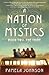 A Nation of Mystics/Book Two by Pamela    Johnson