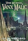 The Far Side of Creation (The Legend of Vanx Malic, #7) The Far Side of Creation (The Legend of Vanx Malic, #7)