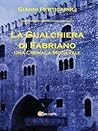 La Gualchiera di Fabriano by Gianni Perticaroli