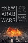 The New Arab Wars...