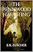 The Pennwood Haunting