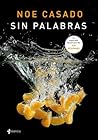 Sin palabras by Noe Casado