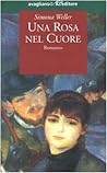 Una rosa nel cuor...