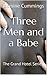 Three Men And A Babe: The Grand Hotel Series