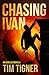 Chasing Ivan (Kyle Achilles #0.5)
