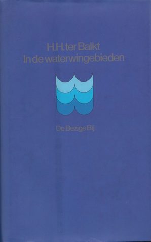 In de waterwingebieden: Gedichten 1953-1999
