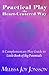 Practical Play the Heart-Centered Way: A Complementary Play Guide to Little Book of Big Potentials