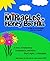 The Miracles on Honey Bee Hill