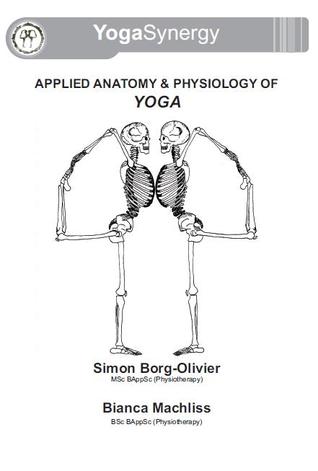 Applied Anatomy & Physiology of Yoga (Paperback)