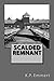 Scalded Remnant (Slow Boil ...