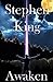 Awaken by Stephen R. King