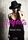 Perfecta (Spanish Edition)