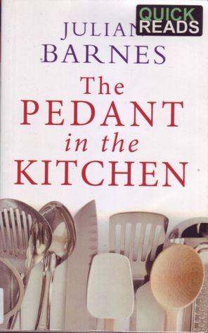 The Pedant in the Kitchen