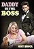Daddy is the Boss (ABDL Ageplay Erotica)