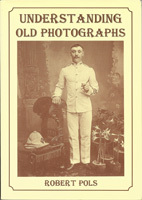 Understanding Old Photographs (Paperback)