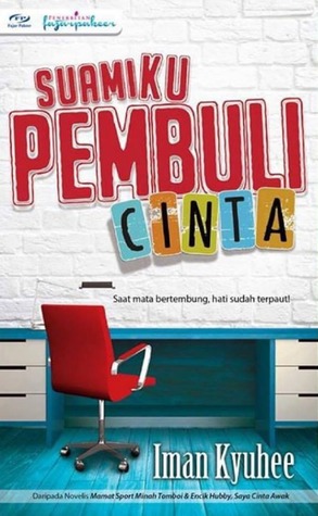 Suamiku Pembuli Cinta (Paperback)