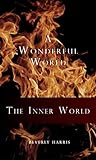 The Inner World (A Wonderful World Book 1)