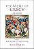 The Battle of Crécy: A Casebook