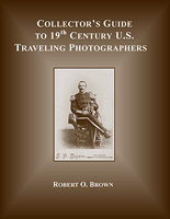 Collector's Guide to 19th Century U.S. Traveling Photographers (Paperback)