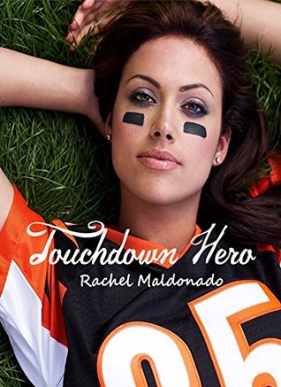 Touchdown Hero (Kindle Edition)